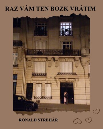 Obálka knihy Raz Vám ten bozk vrátim