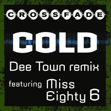 Obálka uvítací melodie Cold (DeeTown Remix featuring Miss Eighty 6)