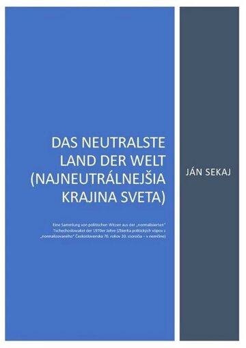 Obálka knihy Das neutralste Land der Welt (Najneutrálnejšia krajina sveta)