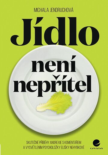 Obálka knihy Jídlo není nepřítel