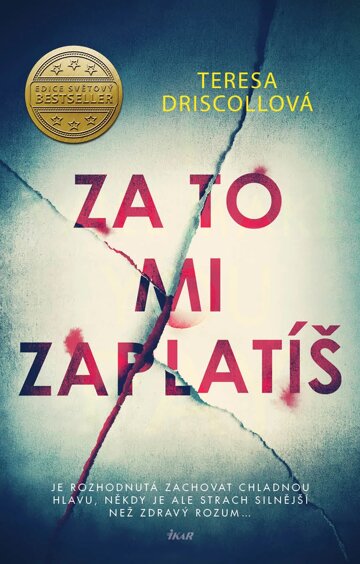 Obálka knihy Za to mi zaplatíš
