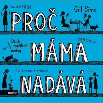Obálka audioknihy Proč máma nadává