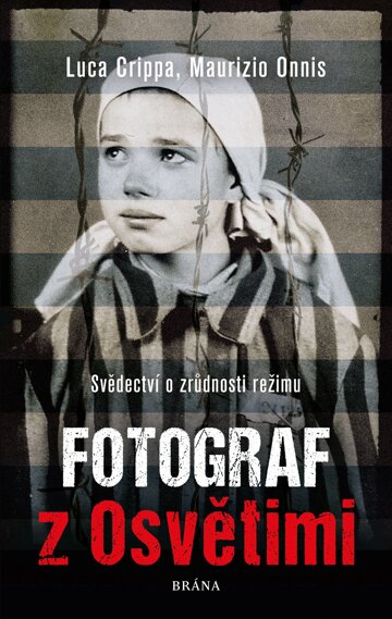 Obálka knihy Fotograf z Osvětimi