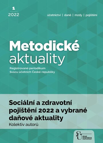 Obálka e-magazínu Metodické aktuality Svazu účetních 1/2022