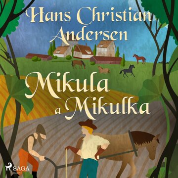 Obálka audioknihy Mikula a Mikulka