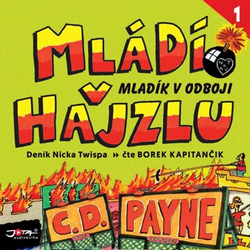 Obálka audioknihy Mládí v hajzlu 1: Mladík v odboji