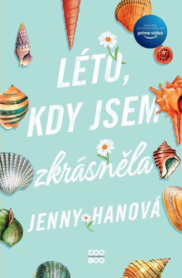 Obálka knihy Léto, kdy jsem zkrásněla