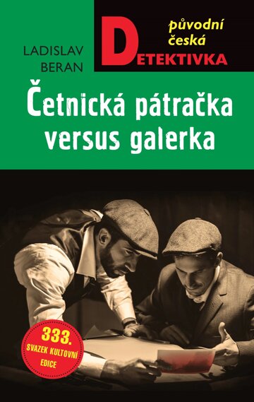 Obálka knihy Četnická pátračka versus galerka
