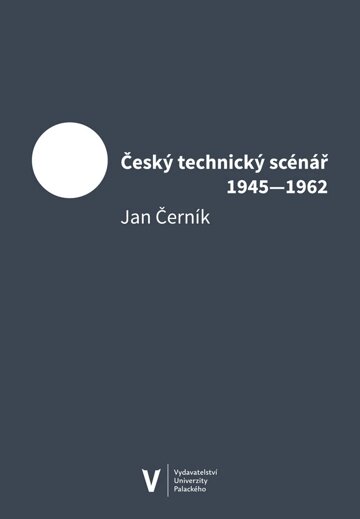 Obálka knihy Český technický scénář 1945–1962