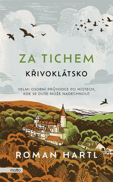 Obálka knihy Za tichem - Křivoklátsko