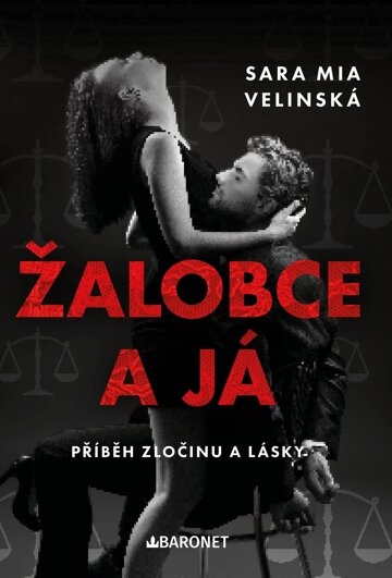 Obálka knihy Žalobce a já