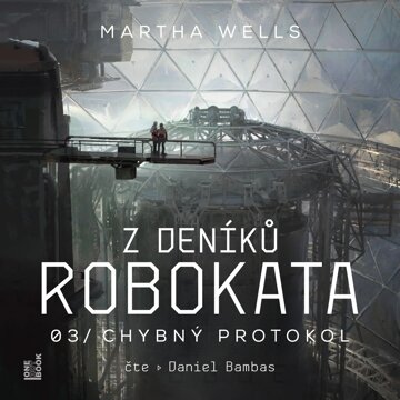 Obálka audioknihy Z deníků Robokata 3 - Chybný protokol