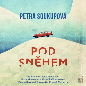 Obálka audioknihy Pod sněhem