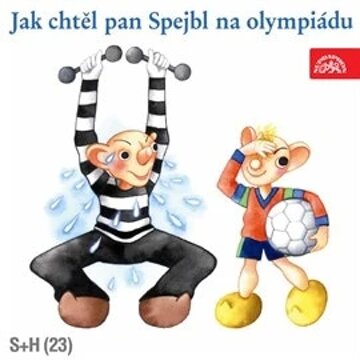 Obálka audioknihy Jak chtěl pan Spejbl na olympiádu