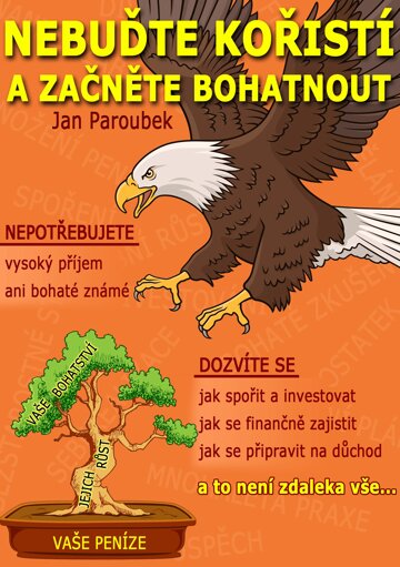 Obálka knihy Nebuďte kořistí a začněte bohatnout