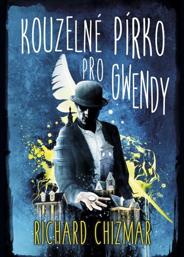 Obálka knihy Kouzelné pírko pro Gwendy