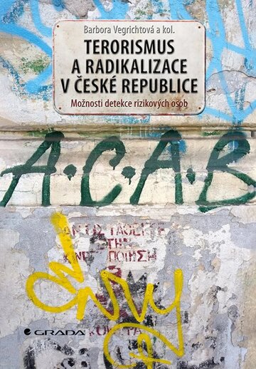 Obálka knihy Terorismus a radikalizace v České republice