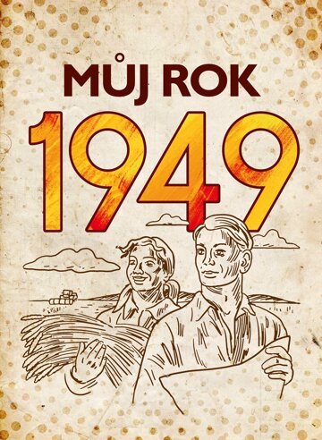 Obálka knihy Můj rok 1949