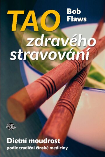 Obálka knihy Tao zdravého stravování