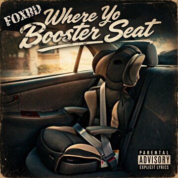 Obálka uvítací melodie Where Yo Booster Seat?