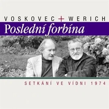 Obálka audioknihy Poslední forbína - Setkání ve Vídni 1974