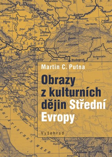 Obálka knihy Obrazy z kulturních dějin Střední Evropy