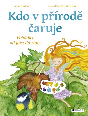 Obálka knihy Kdo v přírodě čaruje