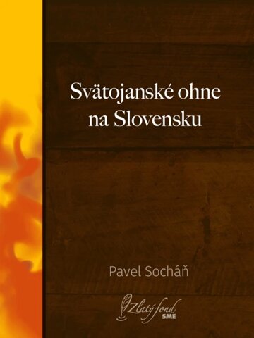 Obálka knihy Svätojanské ohne na Slovensku