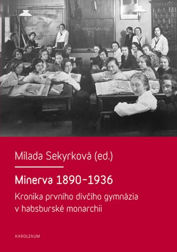 Obálka knihy Minerva 1890–1936