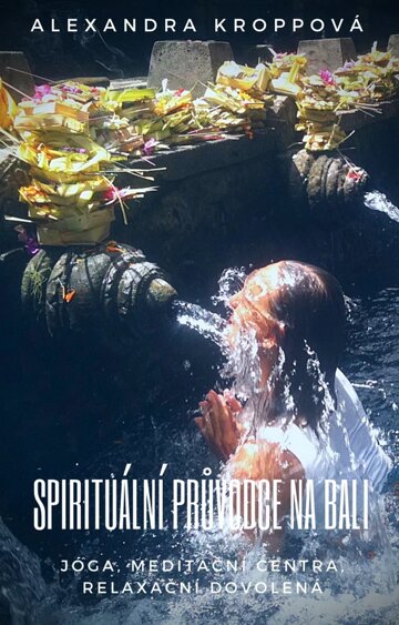 Obálka knihy Spirituální průvodce na Bali