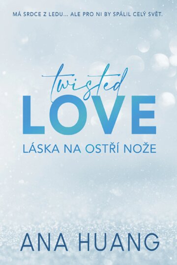 Obálka knihy Twisted Love: Láska na ostří nože