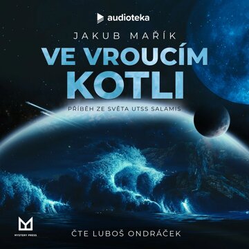 Obálka audioknihy Ve vroucím kotli
