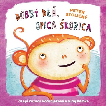 Obálka audioknihy Dobrý deň, opica Škorica