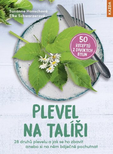 Obálka knihy Plevel na talíři