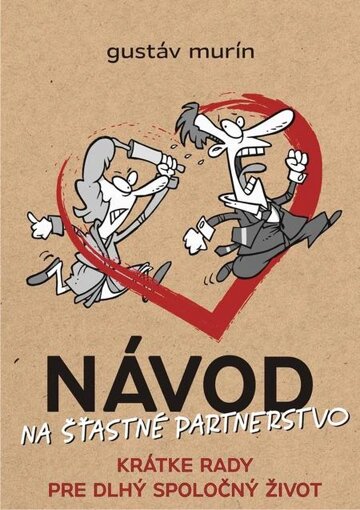 Obálka knihy Návod na šťastné partnerstvo