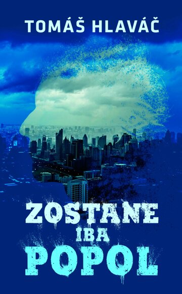 Obálka knihy Zostane iba popol