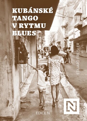 Obálka knihy Kubánské tango v rytmu blues