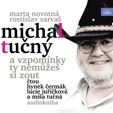 Obálka audioknihy Michal Tučný - A vzpomínky ty nemůžeš si zout