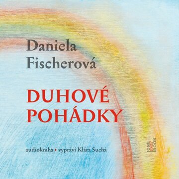 Obálka audioknihy Duhové pohádky