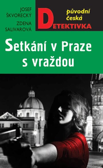 Obálka knihy Setkání v Praze, s vraždou