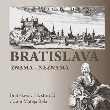 Obálka knihy Bratislava známa - neznáma