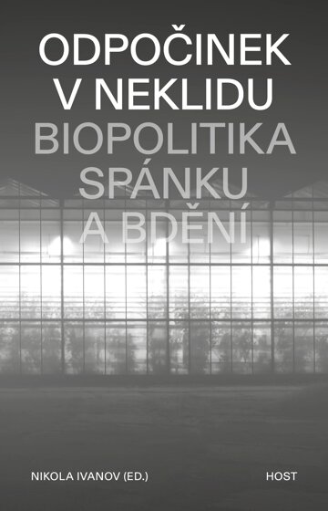 Obálka knihy Odpočinek v neklidu