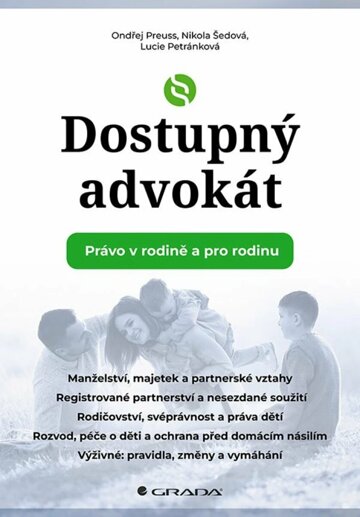 Obálka knihy Dostupný advokát: Právo v rodině a pro rodinu