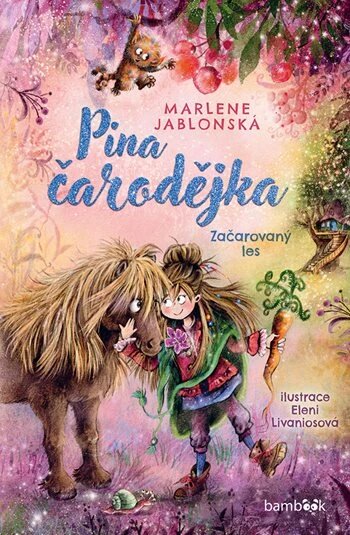 Obálka knihy Pina čarodějka – Začarovaný les