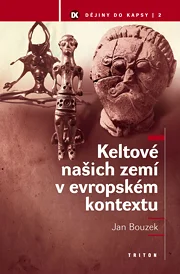 Keltové našich zemí v evropském kontextu