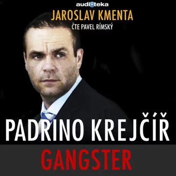 Obálka audioknihy Padrino Krejčíř - Gangster