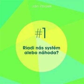 Obálka audioknihy Riadi nás systém alebo náhoda?