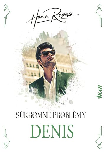 Obálka knihy Súkromné problémy: Denis