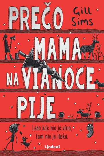 Obálka knihy Prečo mama na Vianoce pije
