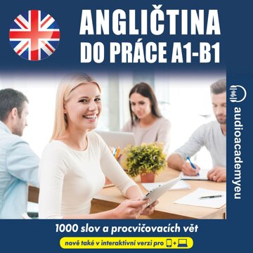 Obálka audioknihy Angličtina do práce A1 - B1